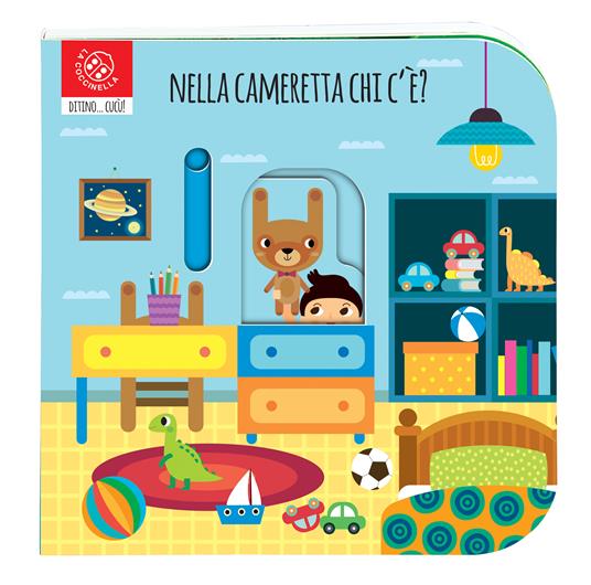Nella cameretta chi c'è? Ditino cucù. Ediz. a colori - Agnese Baruzzi,Daniela Gamba - 2
