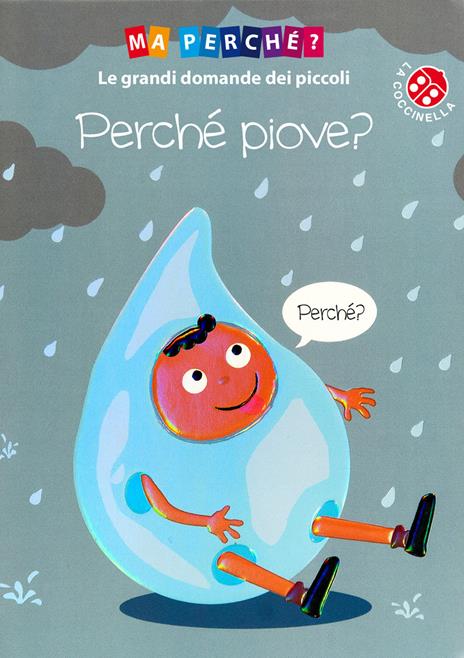 Perché piove? Ediz. a colori - Simon Couchman - copertina