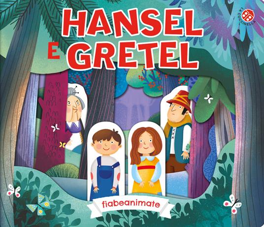 Hansel e Gretel. Ediz. a colori - Francesca Galmozzi - copertina