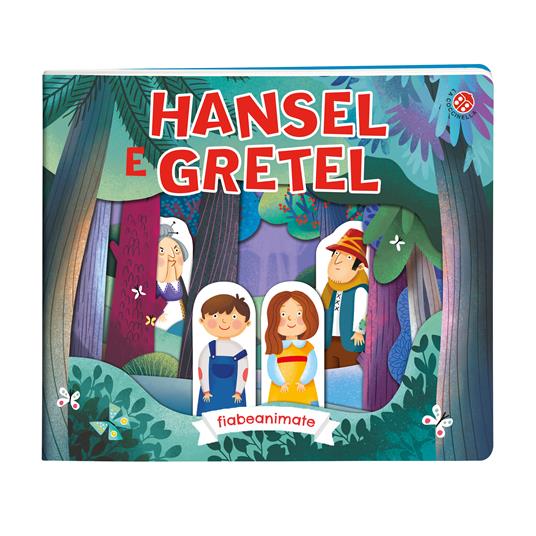 Hansel e Gretel. Ediz. a colori - Francesca Galmozzi - 2