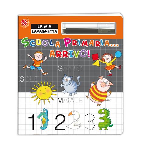 Scuola primaria... Arrivo! Con gadget - 2