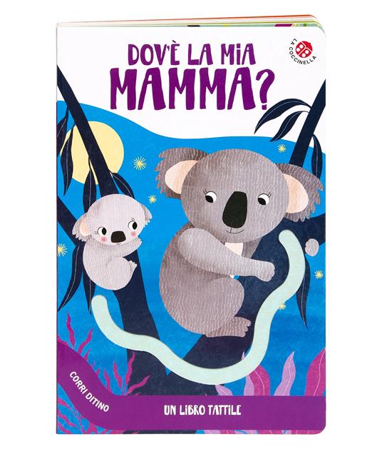 Dov'e' la mia mamma? Corri ditino. Ediz. a colori - 2