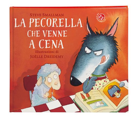 La pecorella che venne a cena. Ediz. a colori - Steve Smallman - copertina
