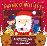 Magico Natale. Ediz. a colori