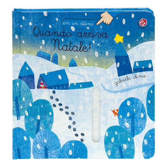 Quando arriva Natale! Ediz. a colori - Gabriele Clima - 2