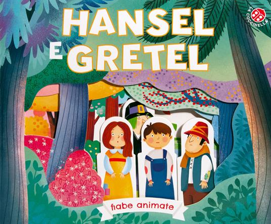 Hansel e Gretel. Ediz. a colori - Francesca Galmozzi - copertina