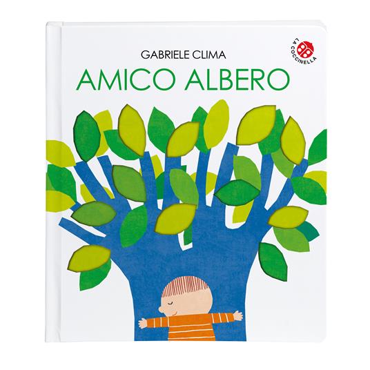 Amico albero. Ediz. a colori - Gabriele Clima - 11