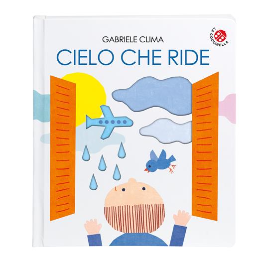 Cielo che ride. Ediz. a colori - Gabriele Clima - 2