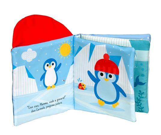 Ciao pinguina. Libro di stoffa. Ediz. a colori - 3