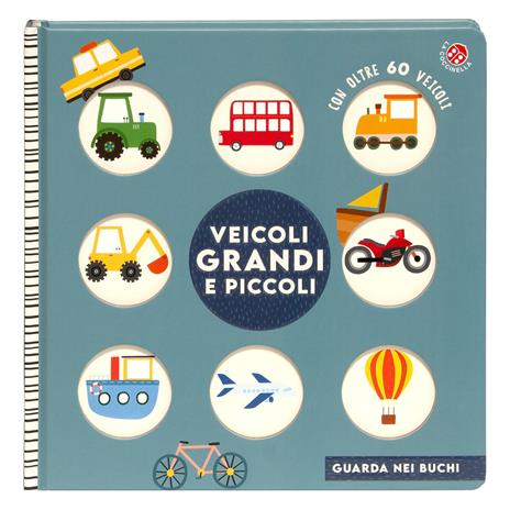 Veicoli grandi e piccoli. Ediz. a colori - copertina