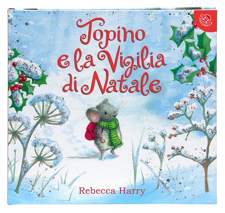 Topino e la vigilia di Natale. Ediz. a colori - Rebecca Harry - 5