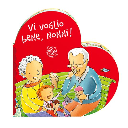 Vi voglio bene, nonni! Ediz. a colori - Donata Montanari - 7