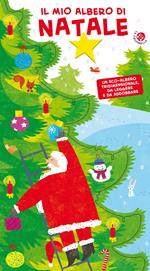 Il mio albero di Natale. Ediz. a colori