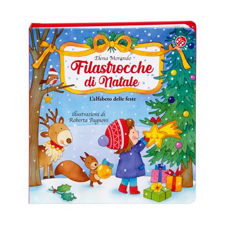 Filastrocche di Natale. L'alfabeto delle feste. Ediz. a colori - Elena Morando,Roberta Pagnoni - 2