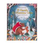 Il Natale di mamma Orsa. Ediz. a colori