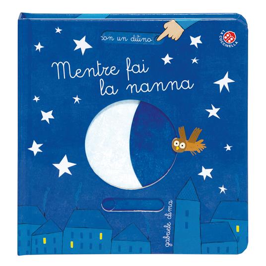 Mentre fai la nanna. Ediz. a colori - Gabriele Clima - 2