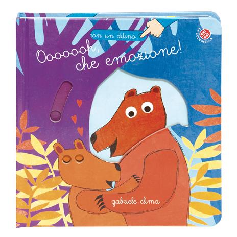Oooooooh, che emozione! Ediz. a colori - Gabriele Clima - 2