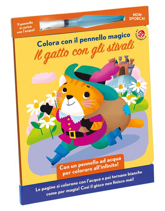 Il gatto con gli stivali. Colora con il pennello magico. Ediz. illustrata. Con gadget - Francesca Galmozzi - copertina