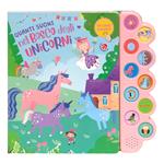 Quanti suoni nel bosco degli unicorni. Ediz. a colori