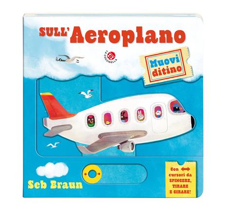 Sull'aeroplano. Muovi ditino. Ediz. a colori - copertina