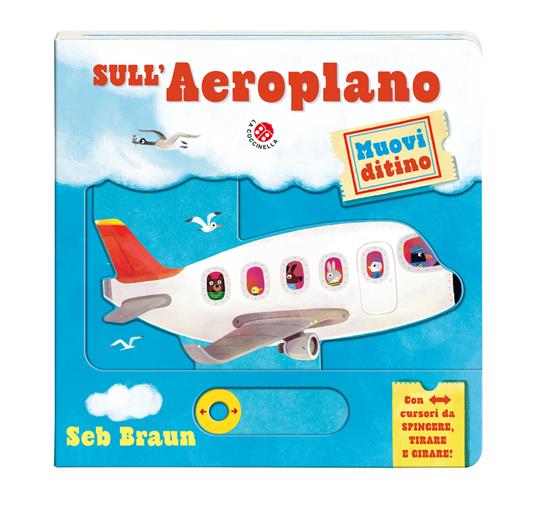 Sull'aeroplano. Muovi ditino. Ediz. a colori - copertina