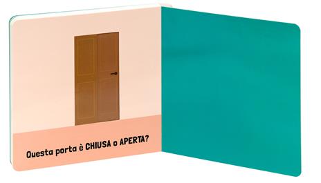 Sopra o sotto? Con il ditino scopro gli opposti. Ediz. a colori - Agnese Baruzzi - 6