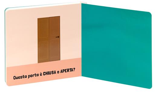 Sopra o sotto? Con il ditino scopro gli opposti. Ediz. a colori - Agnese Baruzzi - 6