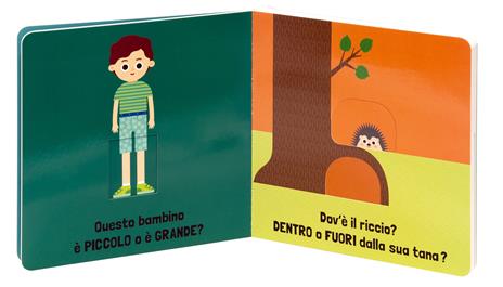 Sopra o sotto? Con il ditino scopro gli opposti. Ediz. a colori - Agnese Baruzzi - 9