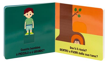 Sopra o sotto? Con il ditino scopro gli opposti. Ediz. a colori - Agnese Baruzzi - 10