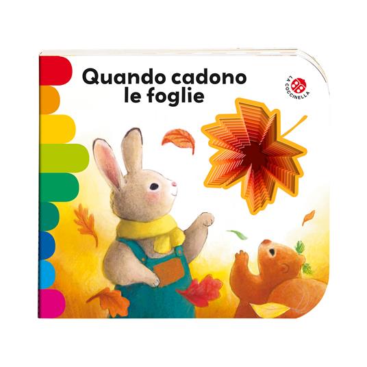 Quando cadono le foglie. Ediz. a colori - Giovanna Mantegazza - 2