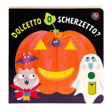 Dolcetto o scherzetto? Ediz. a colori - copertina