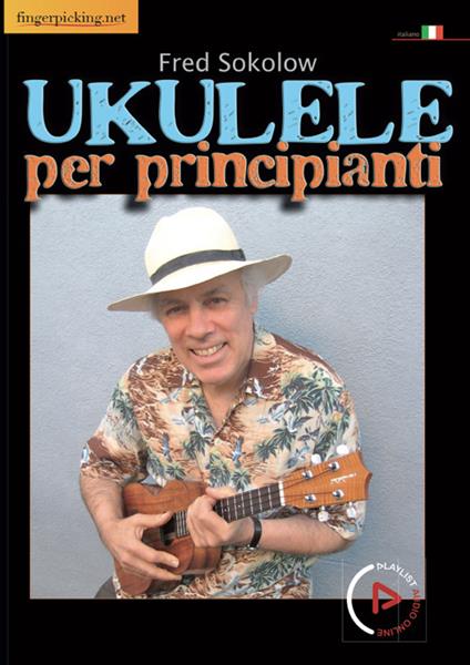 Ukulele per principianti - Fred Sokolow - copertina