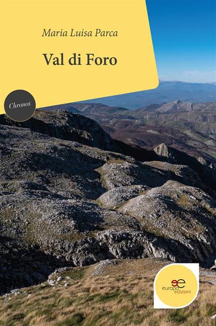 Val di Foro - Maria Luisa Parca - ebook