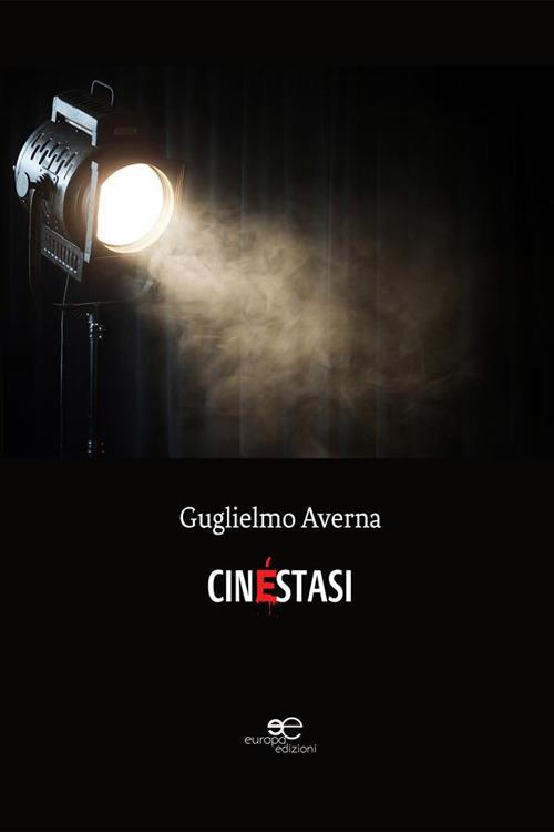 Cinéstasi - Guglielmo Averna - ebook