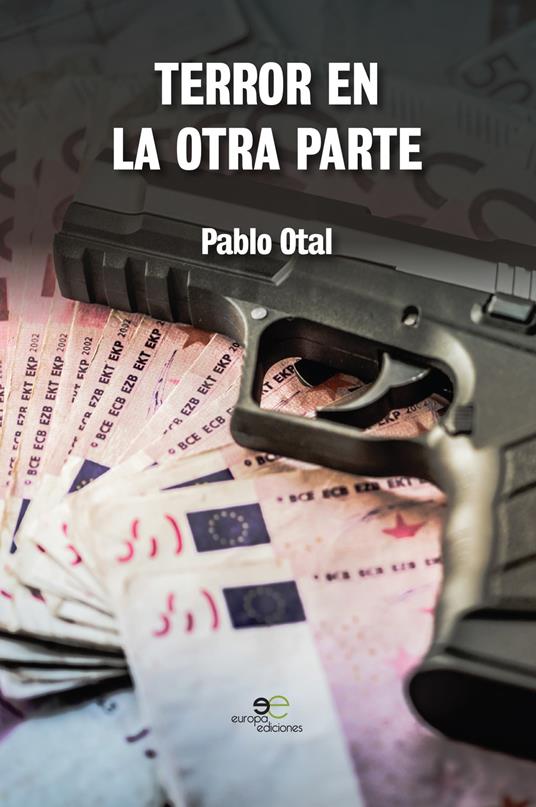 Terror en la otra parte - Pablo Otal - copertina
