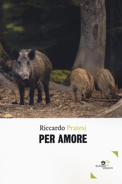 Per amore - Riccardo Pratesi - copertina