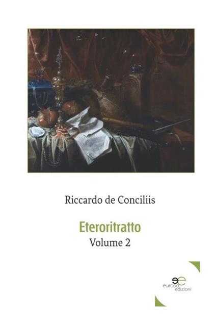 Eteroritratto. Vol. 2 - Riccardo De Conciliis - copertina