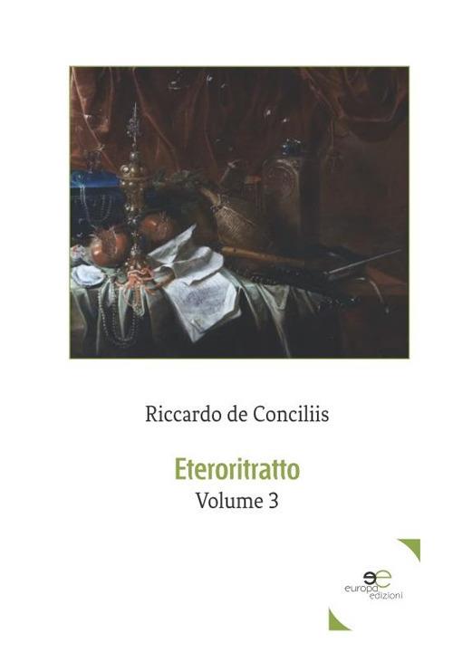 Eteroritratto. Vol. 3 - Riccardo De Conciliis - copertina
