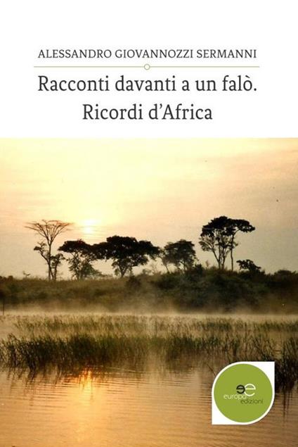 Racconti davanti a un falò - Alessandro Giovannozzi Sermanni - copertina
