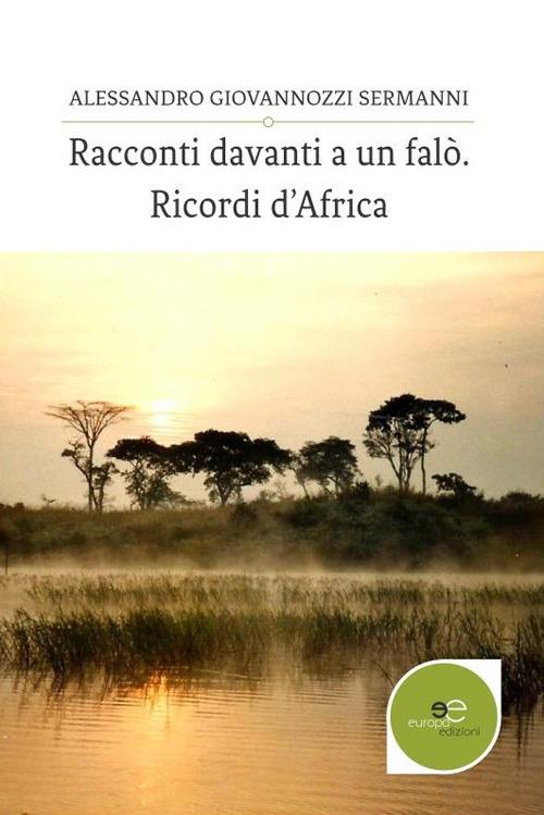 Racconti davanti a un falò - Alessandro Giovannozzi Sermanni - copertina