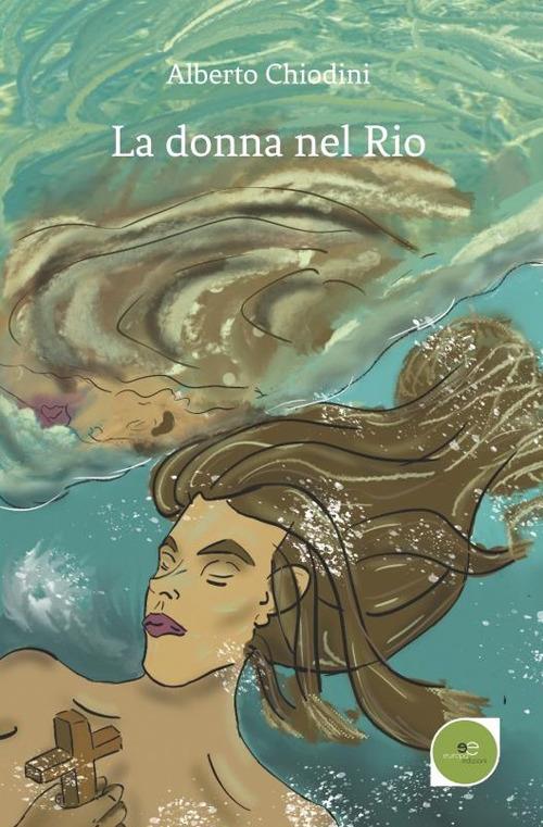 La donna nel Rio - Alberto Chiodini - copertina