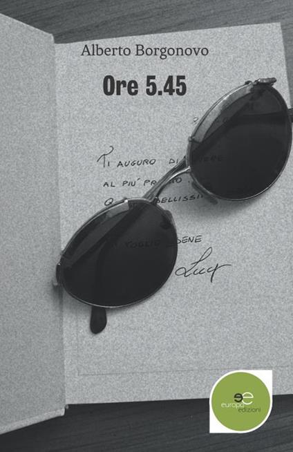 Ore 5.45 - Alberto Borgonovo - copertina
