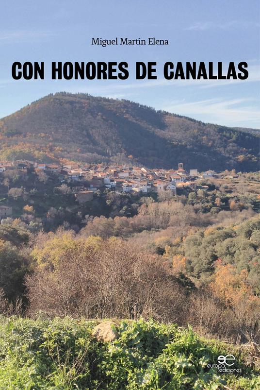 Con honores de canallas - Miguel Martín Elena - copertina