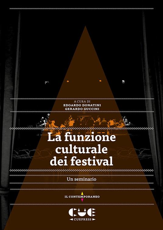 La funzione culturale del festival. Un seminario - copertina