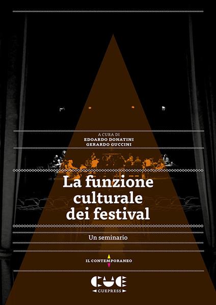 La funzione culturale del festival. Un seminario - copertina