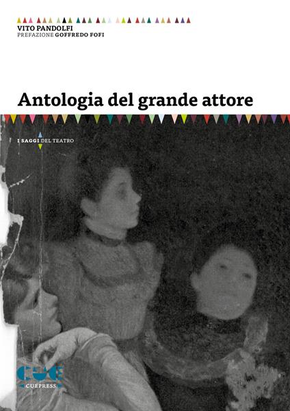 Antologia del grande attore - Vito Pandolfi - copertina