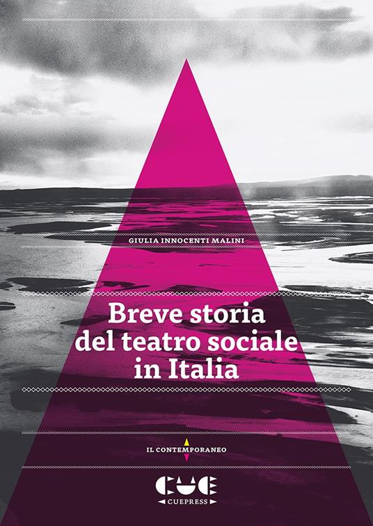 Breve storia del teatro sociale in Italia - Giulia Innocenti Malini - copertina