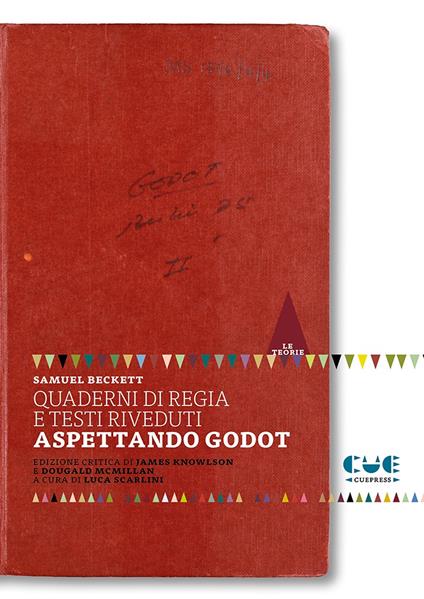Quaderni di regia e testi riveduti. Aspettando Godot - Samuel Beckett - copertina