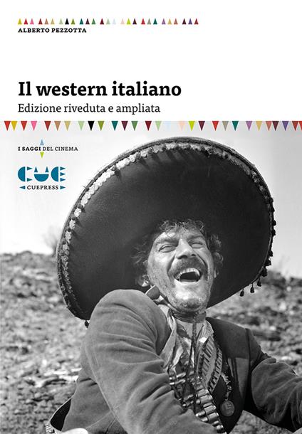 Il western italiano - Alberto Pezzotta - copertina