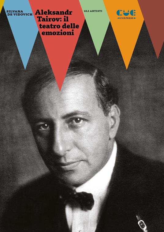 Aleksandr Tairov: il teatro delle emozioni - Silvana De Vidovich - copertina